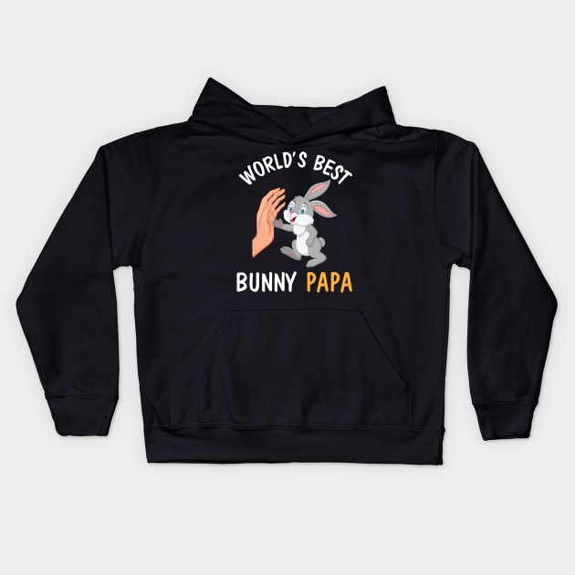 I And Bunny Hands Happy Easter Day World's Best Bunny Papa Kids Hoodie by joandraelliot